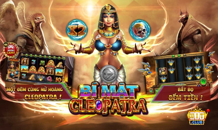 Đôi nét về game Bí Mật Cleopatra Hitclub