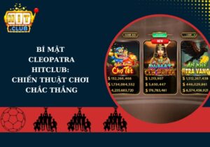 Bí Mật Cleopatra Hitclub